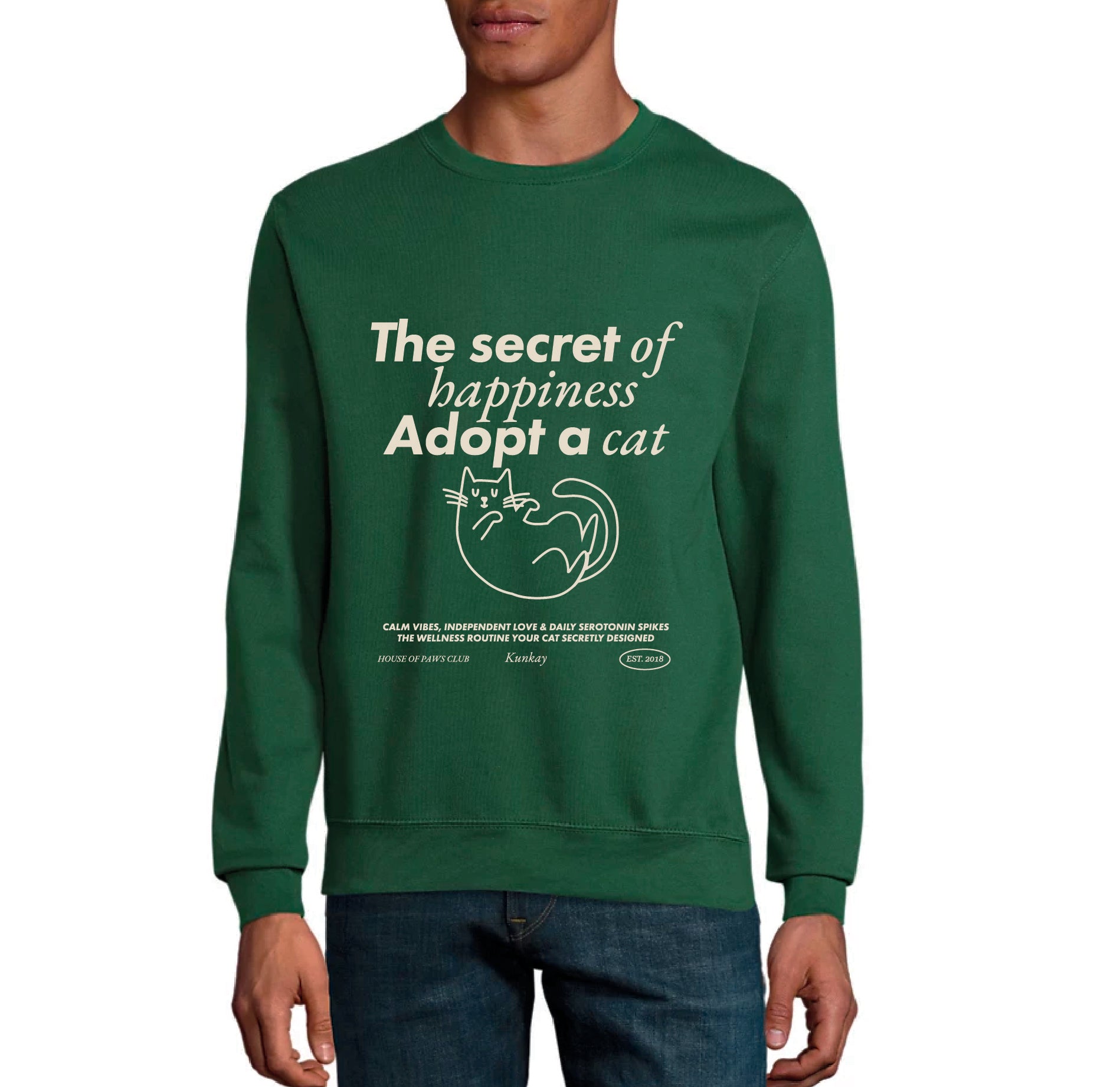 The secret of happiness Sweatshirt