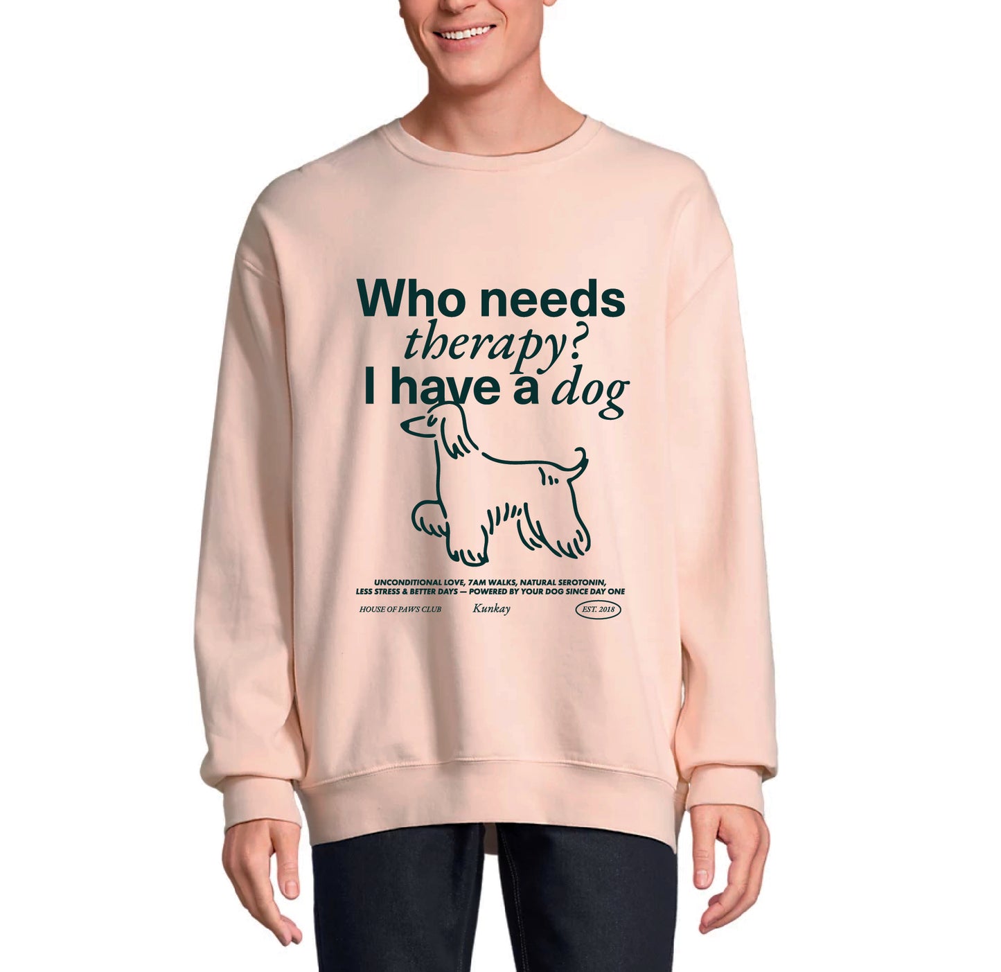 Sudadera Who needs therapy